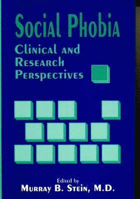 bokomslag Social Phobia : Clinical and Research Perspectives