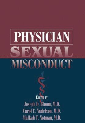 Physician Sexual Misconduct 1