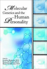 bokomslag Molecular Genetics and the Human Personality