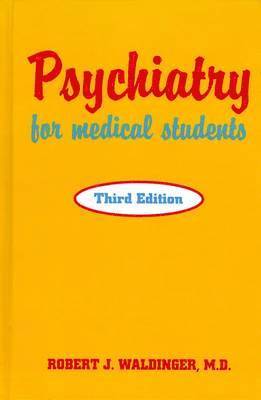 Psychiatry for Medical Students 1