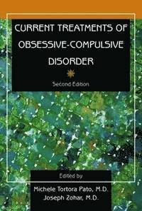 bokomslag Current Treatments of Obsessive-Compulsive Disorder