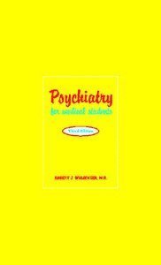 Robert J. Waldinger - Psychiatry for Medical Students, Häftad