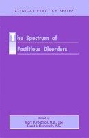 bokomslag The Spectrum of Factitious Disorders