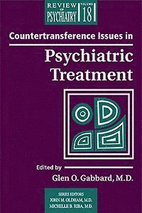 Glen O. Gabbard - Countertransference Issues in Psychiatric Treatment, Häftad
