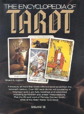 The Encyclopedia of Tarot, Volume III