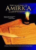 bokomslag The Making of America: The Substance and Meaning of the Constitution