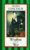 Inc Peter Pauper Press - Abraham Lincoln: Wisdom & Wit, Inbunden