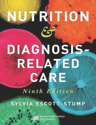 Nutrition & Diagnosis-Related Care 1