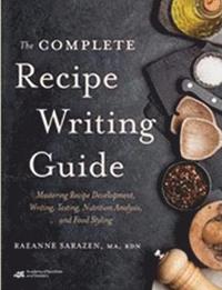 bokomslag The Complete Recipe Writing Guide