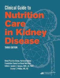 bokomslag Clinical Guide to Nutrition Care in Kidney Disease