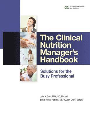 Clinical Nutrition Manager's Handbook