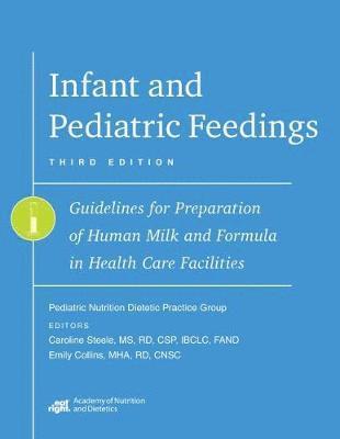 Infant and Pediatric Feedings 1