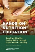 bokomslag Hands-on Nutrition Education