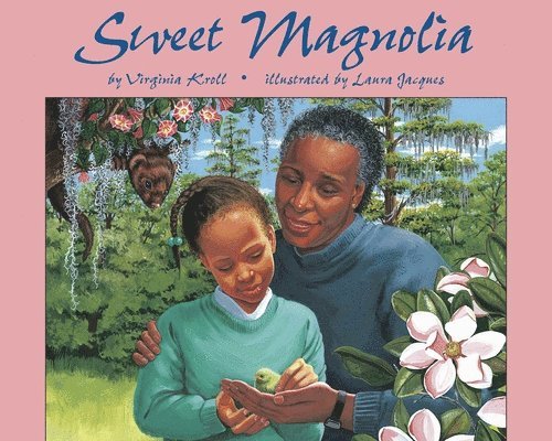 Sweet Magnolia 1