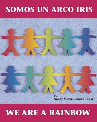 bokomslag Somos un arco iris / We Are a Rainbow (Spanish Bilingual Edition)