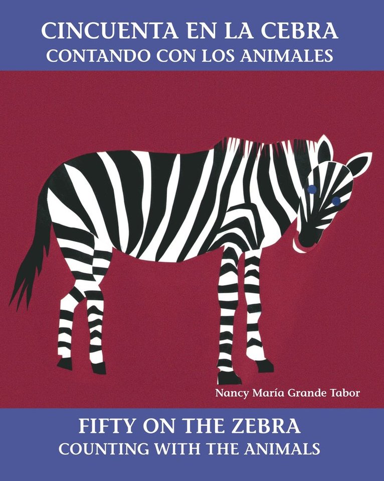 Cincuenta en la cebra / Fifty On the Zebra (Spanish Bilingual Edition)