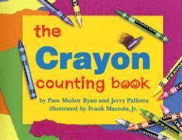 Pam Muñoz Ryan, Jerry Pallotta, Pam Munoz Ryan - Crayon Counting Book, Häftad