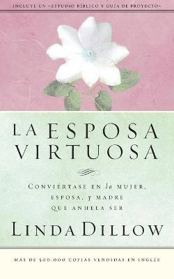 Linda Dillow, Grupo Nelson - esposa virtuosa, Häftad