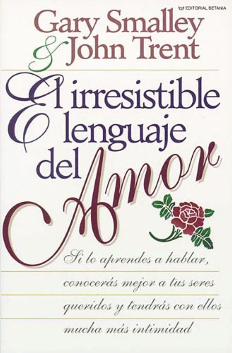 El irresistible lenguaje del amor 1