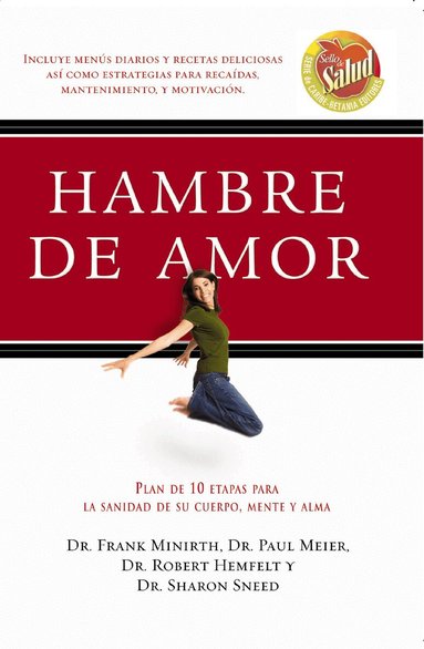 Frank Minirth, Paul Meier, Robert Hemfelt, Sharon Sneed - Hambre de amor, Häftad