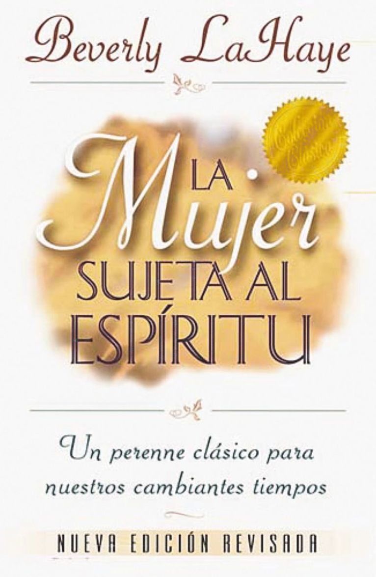 Beverly LaHaye, Beverly Lahaye - mujer sujeta al Espíritu, Häftad
