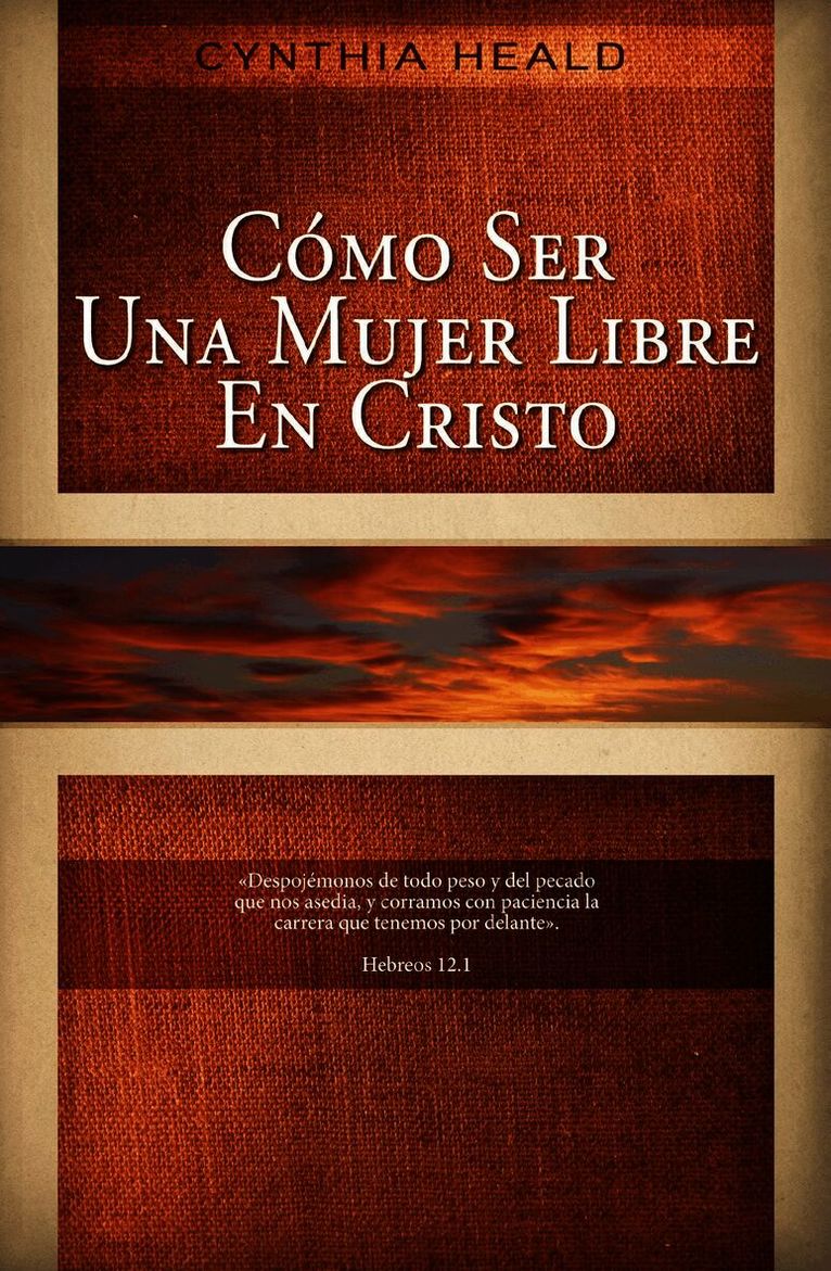 Cómo ser una mujer libre en Cristo