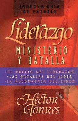 Liderazgo: Ministerio y batalla 1