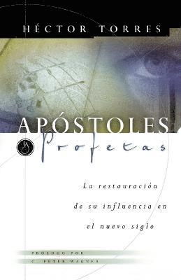 Apóstoles y Profetas