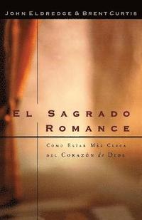 bokomslag El sagrado romance