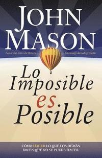 bokomslag Lo imposible es posible