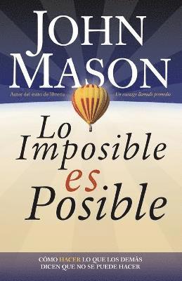 Lo imposible es posible 1