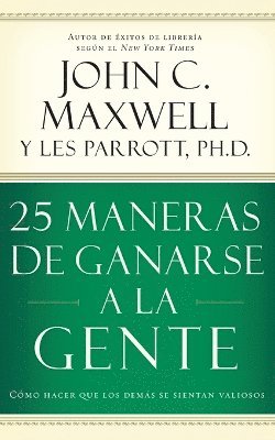 25 maneras de ganarse a la gente 1