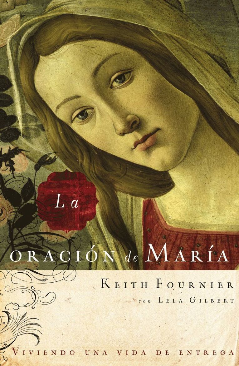 Keith Fournier, Lela Gilbert - oración de María, Häftad