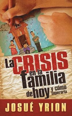 crisis en la familia de hoy