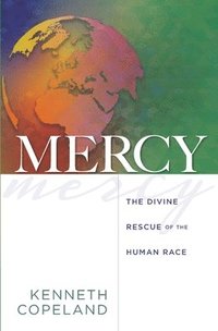 bokomslag Mercy: The Divine Rescue of the Human Race