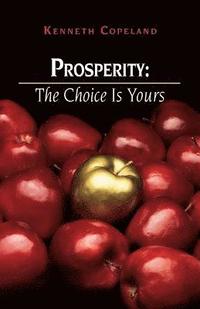 bokomslag Prosperity - The Choice Is Yours