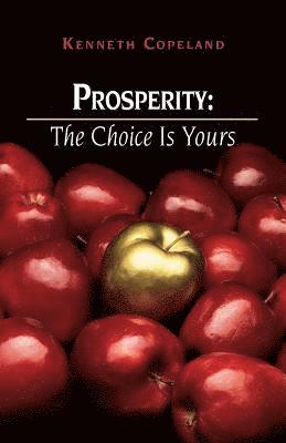 bokomslag Prosperity - The Choice Is Yours