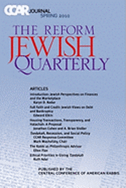 bokomslag Ccar Journal: The Reform Jewish Quarterly Spring 2010, Jewish Perspectives on Finances and the Marketplace