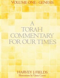 bokomslag Torah Commentary for Our Times: Volume 1: Genesis