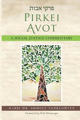 Pirkei Avot: A Social Justice Commentary 1