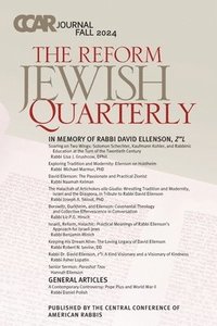 bokomslag CCAR Journal: The Reform Jewish Quarterly, Fall 2024, In Memory of Rabbi David Ellenson, z"l