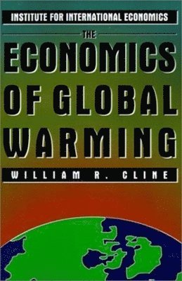 The Economics of Global Warming 1
