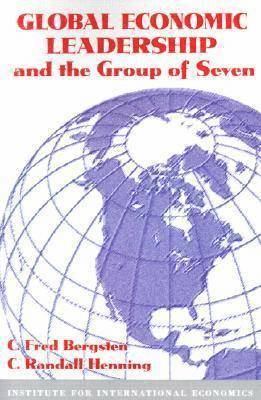 Global Economic Leadership and the Group of Seven 1