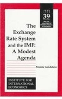 bokomslag The Exchange Rate System and the IMF - A Modest Agenda