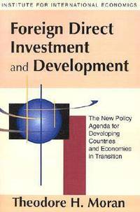 bokomslag Foreign Direct Investment and Development - The New Policy Agenda for Developing Countries and Economies in Transition