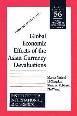 Global Economic Effects of the Asian Currency Devaluations 1