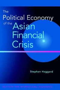 bokomslag The Political Economy of the Asian Financial Crisis