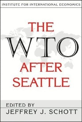 The WTO After Seattle 1