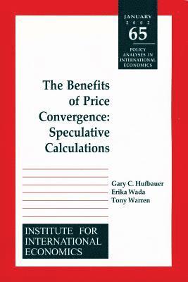 Benefits of Price Convergence - Speculative Calculations 1