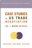 Charan Devereaux, Robert Lawrence, Michael Watkins - Case Studies in US Trade Negotiation – Resolving Disputes, Häftad